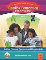 Reading Foundation: Parent Guide: Black and White Version 