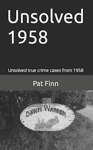 Unsolved 1958