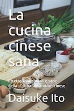 La cucina cinese sana