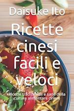 Ricette cinesi facili e veloci