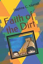 Faith of the Dirt 