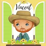 Vincent: Vincent Van Gogh - A Bilingual Book in English and Spanish 