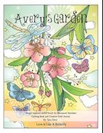 Avery's Garden Coloring Book and Creative Grief Journal: Love Is Like A Butterfly 