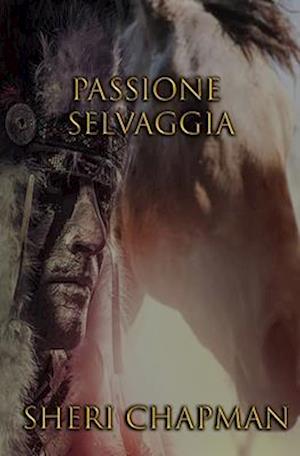 Passione Selvaggia