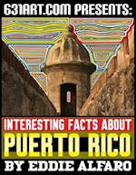 Interesting Facts About Puerto Rico 