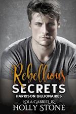 Rebellious Secrets 