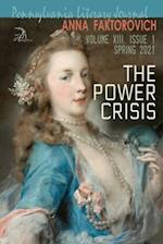 The Power Crisis: Volume XIII, Issue 1: Spring 2021 