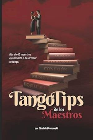 Tango Tips de los Maestros