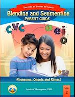 Blending and Segmenting: Parent Guide: Black and White Version 