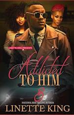 Addicted to him 3 