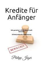 Kredite für Anfänger