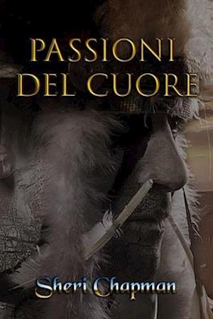 Passioni del Cuore