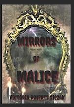 Mirrors of Malice 