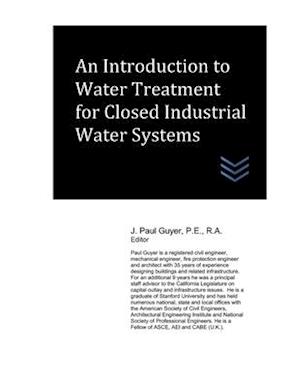 An Introduction to Water Treatment for Closed Industrial Water Systems