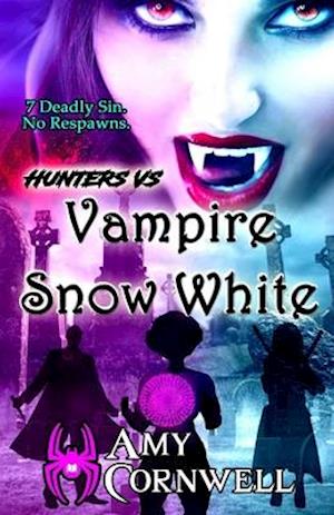 Hunters Vs. Vampire Snow White: (Large Print Hunters Trilogy Book 1)