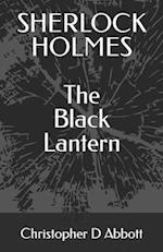 SHERLOCK HOLMES The Black Lantern 