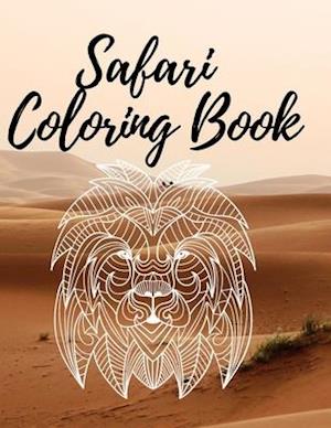 Safari Coloring Book: Savanna and Jungle Animals Activity Book Wild Plants and Flower Realistic Africa Adventure Easy Educational 5-12yo