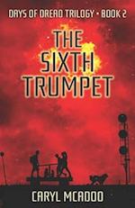 The Sixth Trumpet 