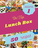 Oh! Top 50 Lunch Box Recipes Volume 1: Best-ever Lunch Box Cookbook for Beginners 