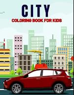City Coloring Book for Kids: Fun and Relaxing City, Building, Skyscraper Coloring Activity Book for Boys, Girls, Toddler, Preschooler & Kids | Ages 4-