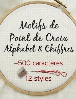 Motifs de Point de Croix Alphabet & Chiffres