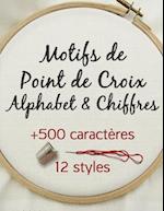 Motifs de Point de Croix Alphabet & Chiffres