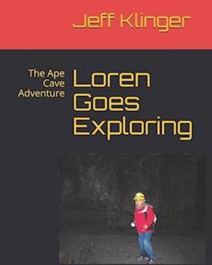 Loren Goes Exploring