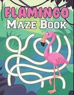 Flamingo Maze Book: A Fantastic Brain Games Fun Maze Book Includes Instructions And Solutions 
