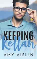 Keeping Kellan 