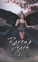 Raven's Death Call: Destiny Series 
