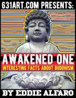 Awakened One: Interesting Facts About Buddhism 