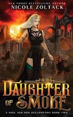 Daughter of Smoke: A Mayhem of Magic World Story 