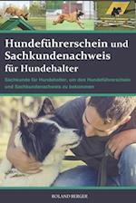 Hundeführerschein und Sachkundenachweis für Hundehalter