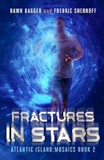 Fractures in Stars 