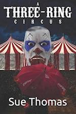 A Three-Ring Circus 