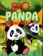 Big Panda Coloring Book For Kids : Cool Gift And Funny Activity Coloring Book for Boys & Girls 