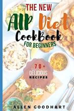 The New AIP Diet For Beginners: A Guide To Paleo Autoimmune Protocol Diet With Lots Of Easy Recipes To Fix Leaky Gut, Manage Hashimoto's Disease & Inf