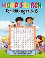 Word Search For Kids Ages 6-8: With Bonus Activities to Improve Vocabulary and Reading Skills - Suitable for 1st and 2nd Grade 