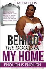 Behind The Doors Of My Home: Enough is Enough 