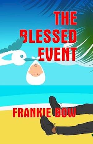 The Blessed Event