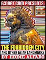 The Forbidden City: and other Asian Landmarks 