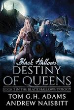 Black Hallows: Destiny of Queens 