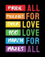 Pride Puzzles: Over 100 March Mazes 