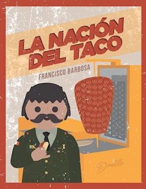 La Nación del Taco