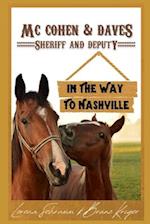 Mc Cohen & Daves - Sheriff and Deputy: In the Way to Nashville 