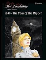 1888 - The Year of the Ripper: The Demonhuntress - A Short Story 