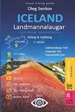 ICELAND, Landmannalaugar Rainbow Mountains, Hiking & Trekking: Visual Hiking Guide (budget version, b/w) 