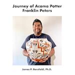 Journey of Acoma Potter Franklin Peters 