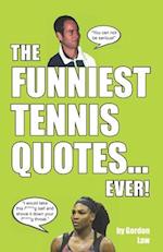 The Funniest Tennis Quotes... Ever! 