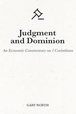 Judgment and Dominion: An Economic Commentary on 1 Corinthians 